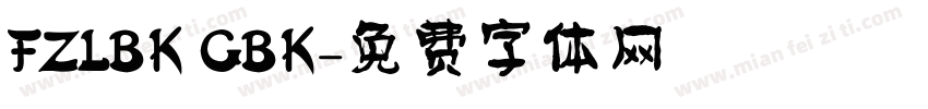 FZLBK GBK字体转换